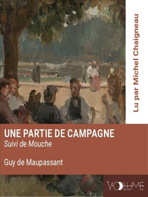 cover image of Une partie de campagne (suivi de Mouche)